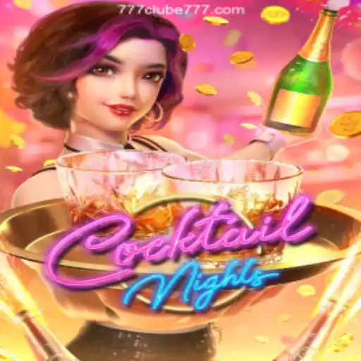Discover the Thrills of CocktailNights at 777Clube Oficial