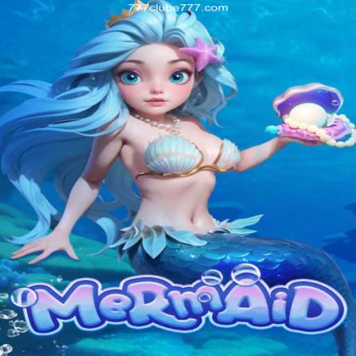 Dive into the Enchanting World of Mermaid with 777Clube Oficial