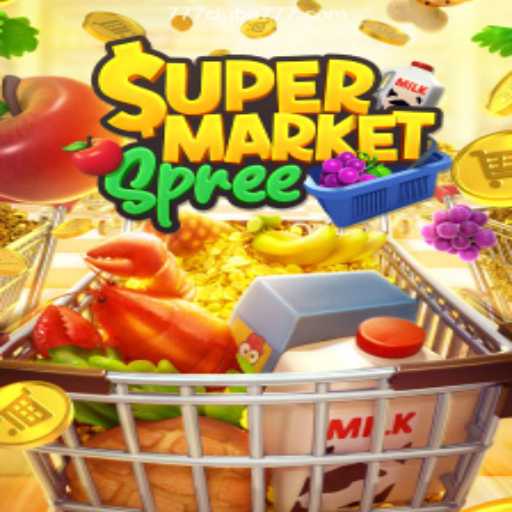 Exploring SupermarketSpree and 777Clube Oficial - The Perfect Blend of Shopping and Casino Fun